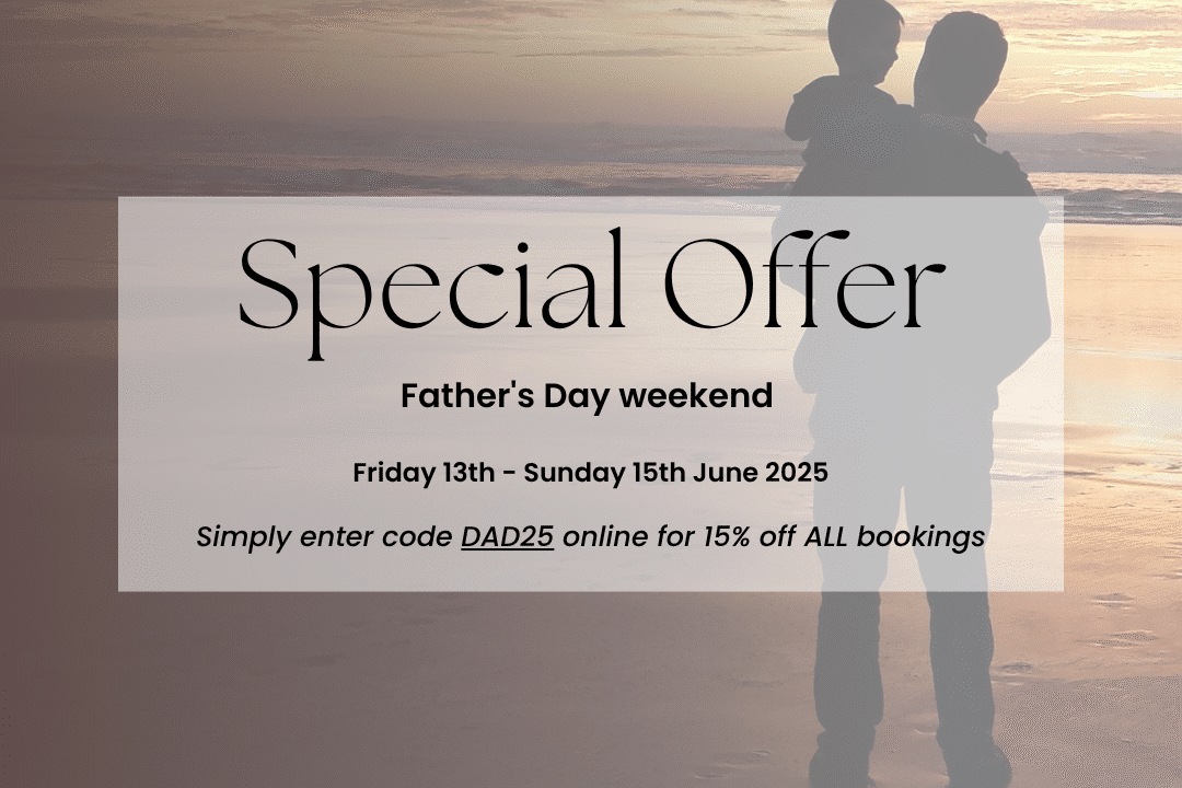 SPECIAL OFFER FATHER’S DAY WEEKEND